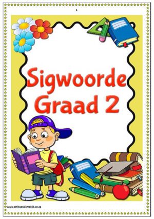 Graad 2 Sigwoorde / Sight Words â€“ 18 Blaaie
