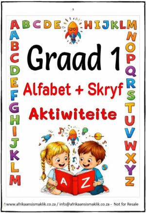 Graad 1 Alfabet Skryf + Aktiwiteite