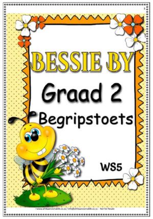 Graad 2 Begripstoets â€“ Graad 2 - Bessy By, Vrae en Memo