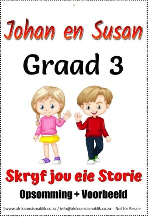 Graad 3 Skryf jou eie storie - Opsomming + Voorbeeld + Rubriek