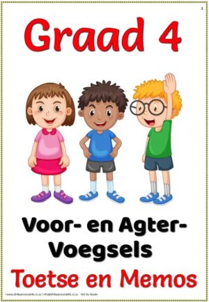 Graad 4 - Voorvoegsels en Agtervoegsels