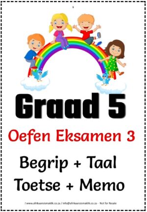 Graad 5 Oefen Eksamen 3 - Begrip Taal Toetse + Memo
