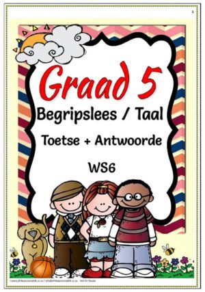 Graad 5 - Begrip- Bennie se Markdag - Taal - Toetse + Antwoorde