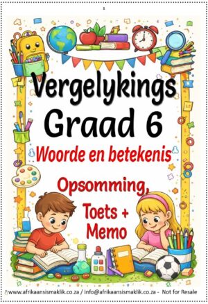 Graad 6 Vergelykings