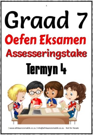Graad 7 Assesseringstake - Termyn 4 Oefen Eksamen