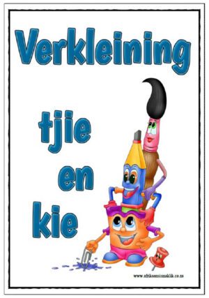 Graad 3 en 4 Verkleining - tjie en kie
