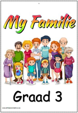 Graad 3 - My Familie - My Gesin