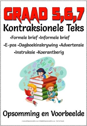 Graad 5,6,7 - Kontrasionele Teks - Opsomming voorbeelde - 9 Blaaie
