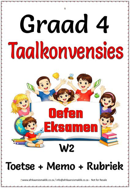 Graad 4 Taal en konvensie Oefen Eksamen W2