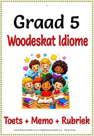 Graad 5 Idiome Lys + Betekenis 16 Blaaie