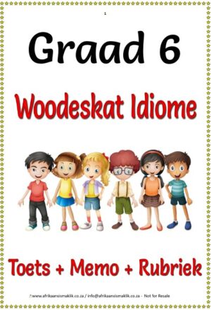Graad 6 Idiome Lys + Betekenis 16 Blaaie
