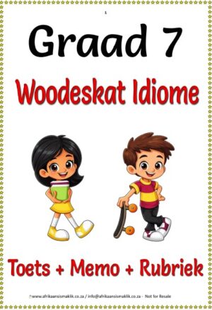 Graad 7 Idiome Lys + Betekenis + Toets + Vrae + Memo