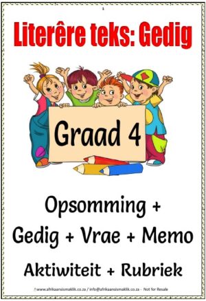 Graad 4 Gedig – Belangrike kenmerke van ‘n gedig