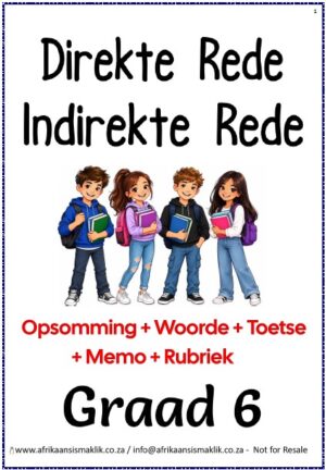 Graad 6 Direkte en Indirekte Rede
