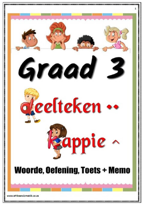 Graad 3 – Deelteken En Kappie Woorde – Oefening Plus 1 Toets + Memo (7 ...