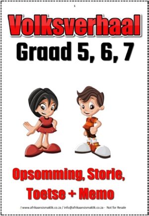 Graad 5,6,7 Volksverhaal Opsomming Storie Toets + Memo