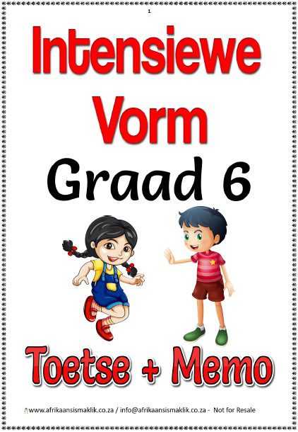 Graad 6 Intensiewe Vorm 2 Toetse + Memo