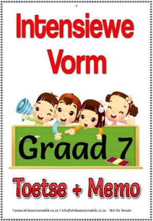 Graad 7 Intensiewe Vorm Toetse en Memo